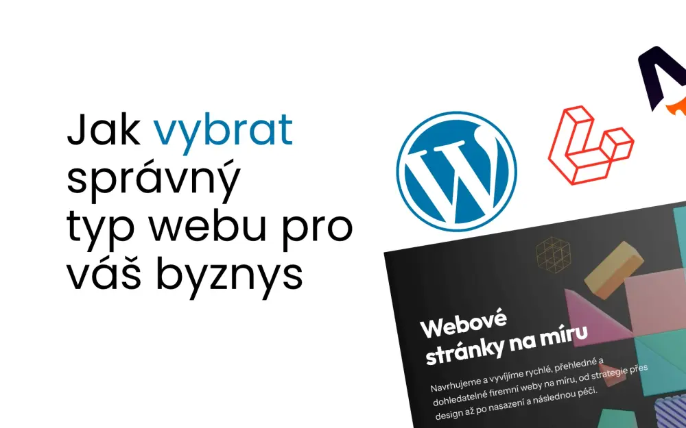 Jak vybrat správný typ webu pro váš byznys