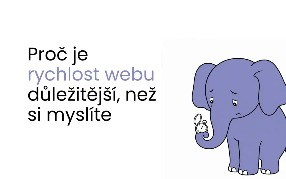 Proč je rychlost webu důležitější, než si myslíte