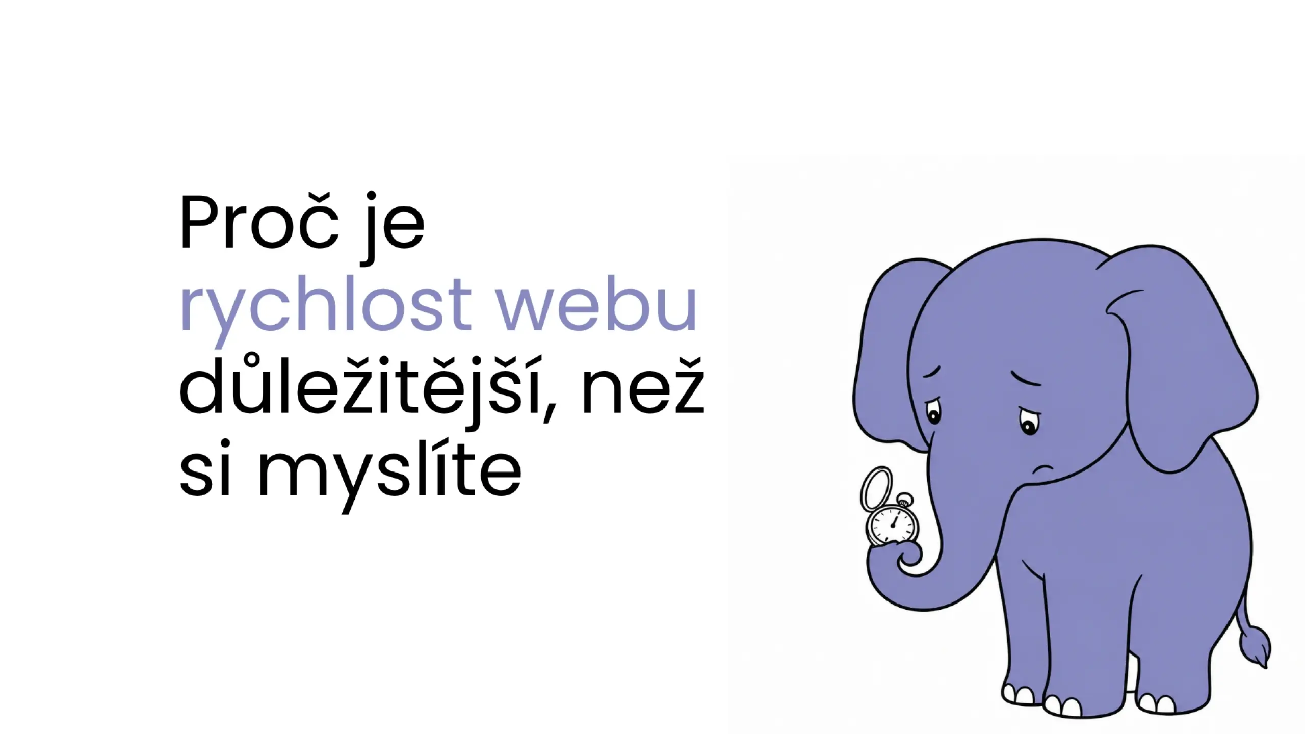 Proč je rychlost webu důležitější, než si myslíte